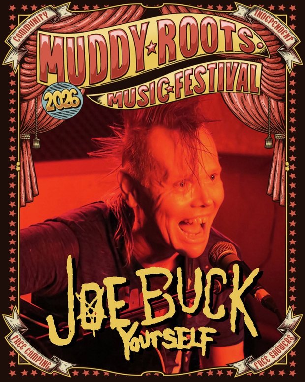 Joe Buck Yourself at Muddy Roots Music Festival 2026
