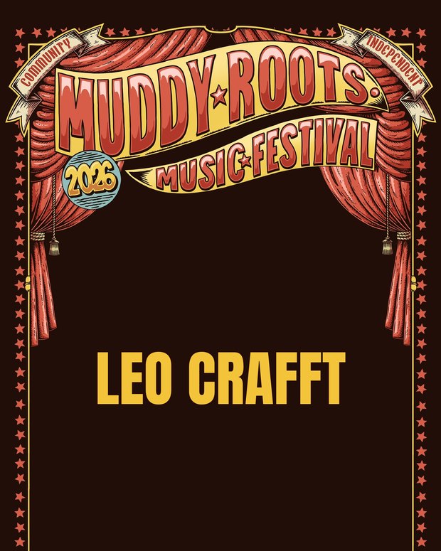 Leo Crafft at Muddy Roots Music Festival 2026