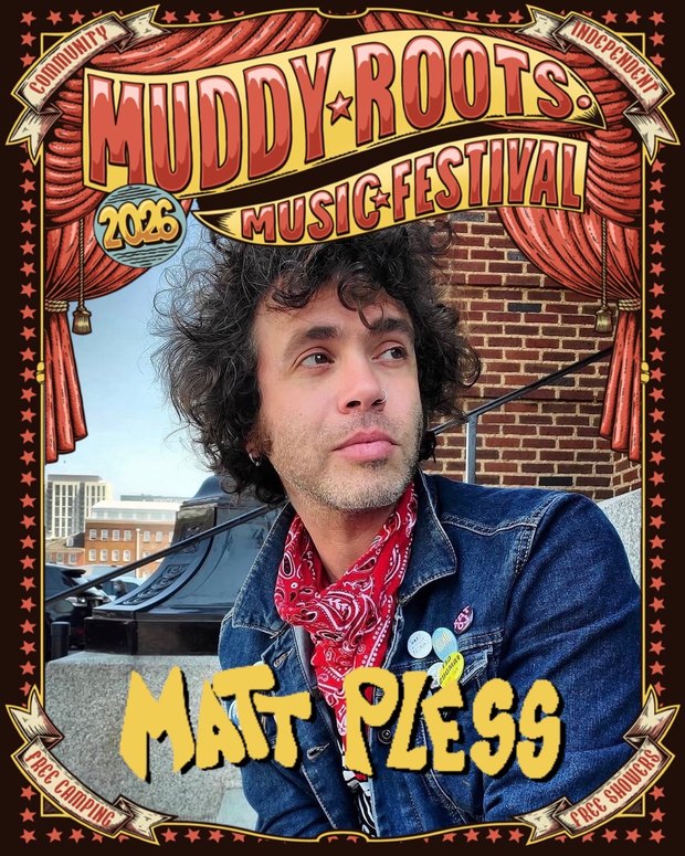 Matt Pless at Muddy Roots Music Festival 2026
