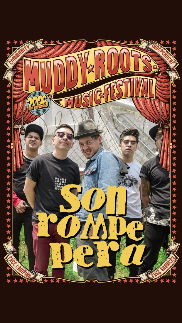 Son Rompe Pera at Muddy Roots Music Festival 2026