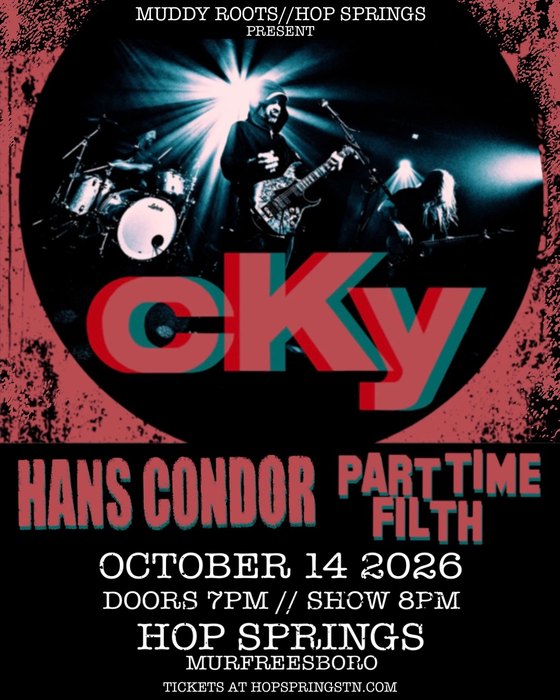 CKY at Hop Springs, Murfreesboro, October 14 2026